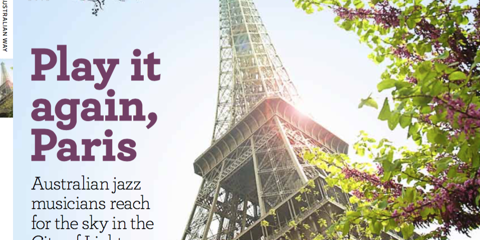 Australian Jazz Musos in Paris (Qantas in-flight magazine)